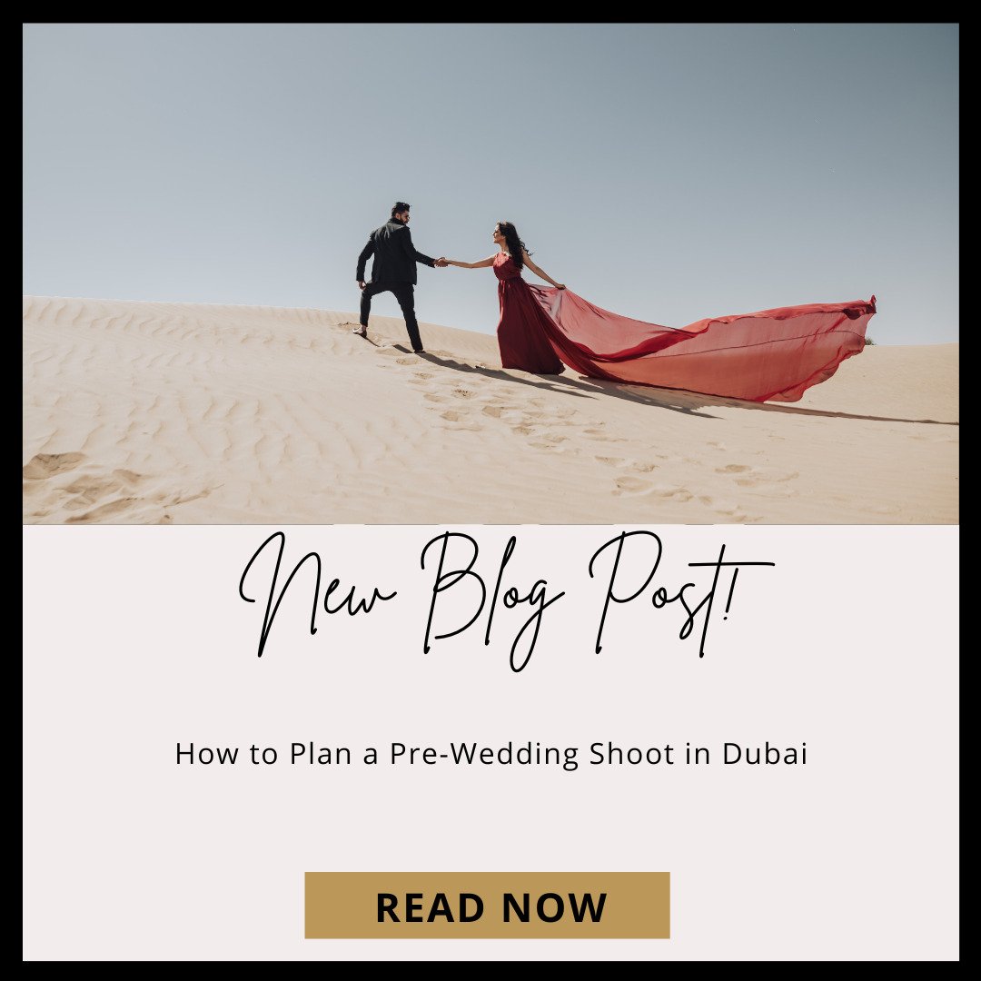 How to Plan a Pre-Wedding Shoot in Dubai?