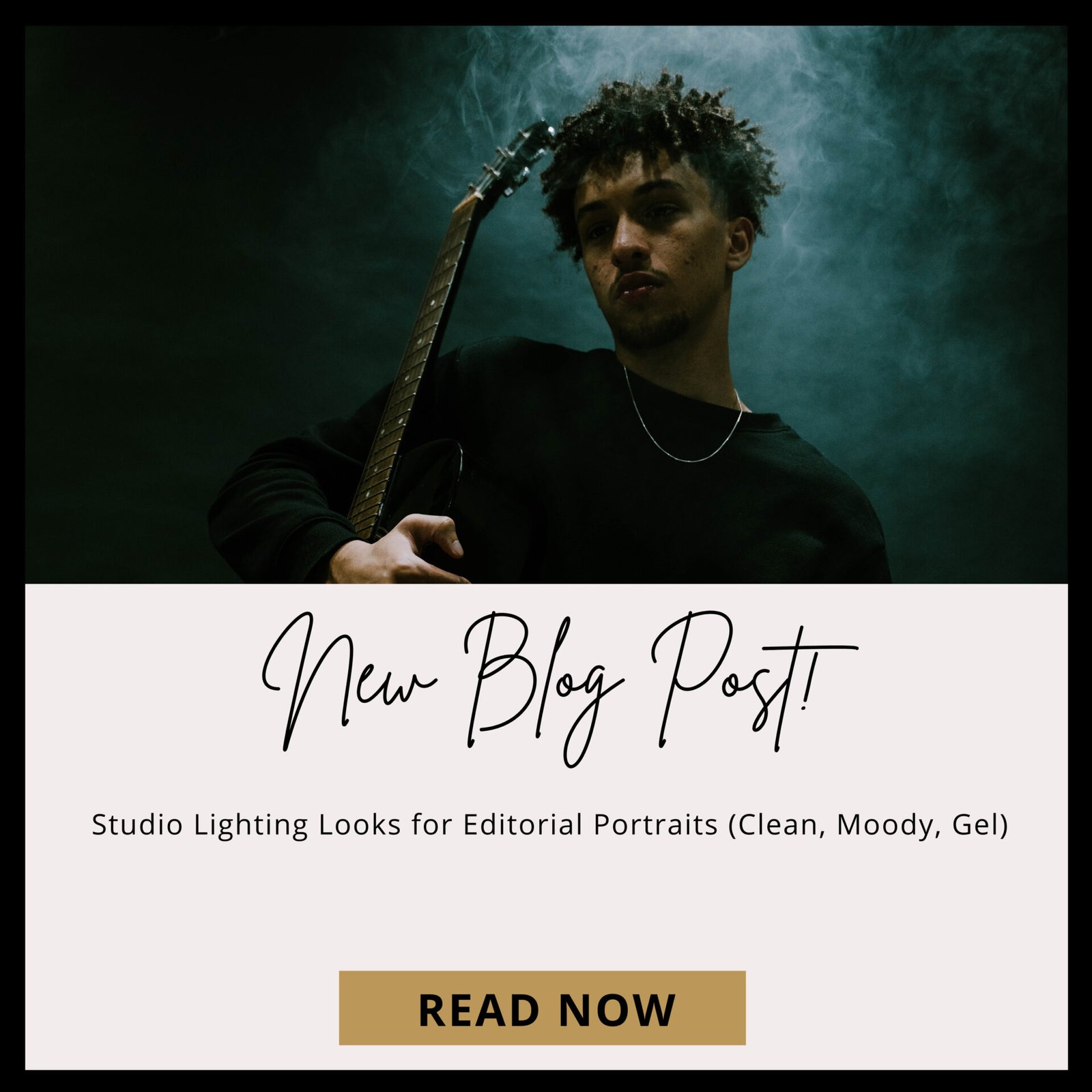 Studio Lighting Looks for Editorial Portraits (Clean, Moody, Gel)